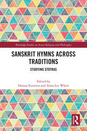 Sanskrit Hymns Across Traditions: Studying Stotras book cover