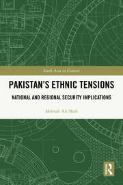 Pakistan’s Ethnic Tensions: National and Regional Security Implications book cover