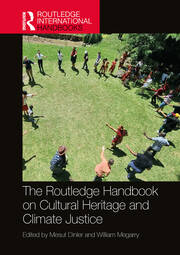 The Routledge Handbook on Cultural Heritage and Climate Justice book cover