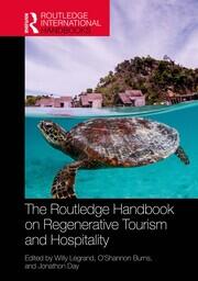 The Routledge Handbook on Regenerative Tourism and Hospitality book cover