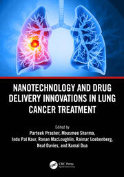 Nanotechnology and Drug Delivery Innovations in Lung Cancer Treatment book cover