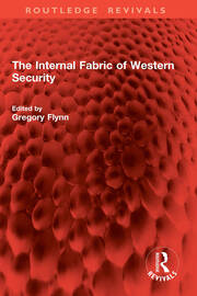 The Internal Fabric of Western Security book cover