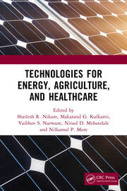 Technologies for Energy, Agriculture, and Healthcare book cover