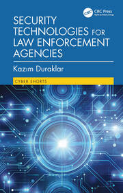 Security Technologies for Law Enforcement Agencies book cover