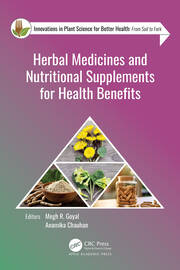 Herbal Medicines and Nutritional Supplements for Health Benefits book cover