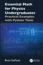 Essential Math for Physics Undergraduates: Practical Examples with Python Tools book cover