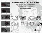 Mastering Storyboarding: Professional Techniques for Visual Storytelling book cover