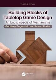 Building Blocks of Tabletop Game Design: An Encyclopedia of Mechanisms book cover