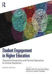 Student Engagement in Higher Education: Theoretical Perspectives and Practical Approaches for Diverse Populations book cover