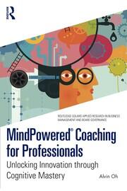 MindPowered® Coaching for Professionals: Unlocking Innovation through Cognitive Mastery book cover
