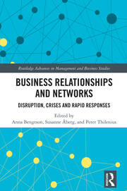 Business Relationships and Networks: Disruption, Crises and Rapid Responses book cover