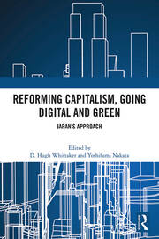 Reforming Capitalism, Going Digital and Green: Japan’s Approach book cover