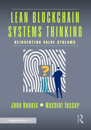 Lean Blockchain Systems Thinking: Reinventing Value Streams book cover