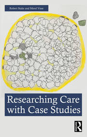 Researching Care with Case Studies book cover