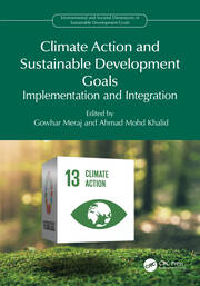 Climate Action and Sustainable Development Goals: Implementation and Integration book cover
