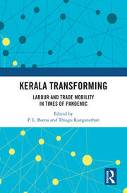 Kerala Transforming: Labor and Trade Mobility in times of Pandemic book cover