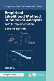 Empirical Likelihood Method in Survival Analysis: With R Implementation, Second Edition book cover