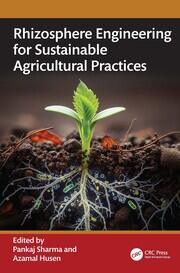 Rhizosphere Engineering for Sustainable Agricultural Practices book cover