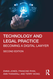 Technology and Legal Practice: Becoming a Digital Lawyer book cover