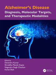 Alzheimer’s Disease: Diagnosis, Molecular Targets, and Therapeutic Modalities book cover