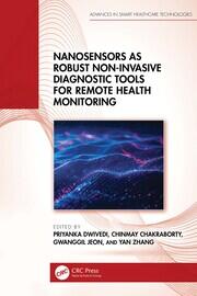 Nanosensors as Robust Non-Invasive Diagnostic Tools for Remote Health Monitoring book cover
