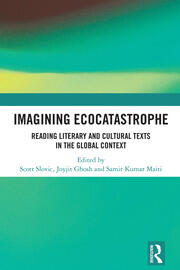 Imagining Ecocatastrophe: Reading Literary and Cultural Texts in the Global Context book cover