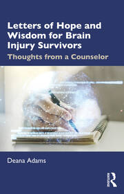Letters of Hope and Wisdom for Brain Injury Survivors: Thoughts from a Counselor book cover