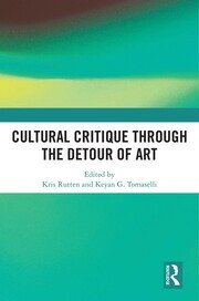 Cultural Critique Through the Detour of Art book cover