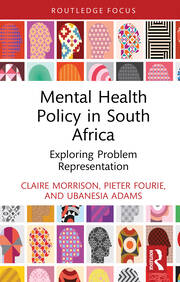 Mental Health Policy in South Africa: Exploring Problem Representation book cover