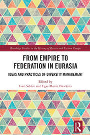From Empire to Federation in Eurasia: Ideas and Practices of Diversity Management book cover