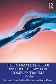 The Intimate Edges of Psychotherapy for Complex Trauma: In Tandem book cover