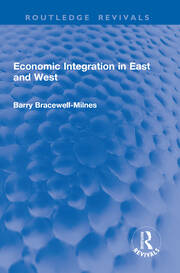 Economic Integration in East and West book cover