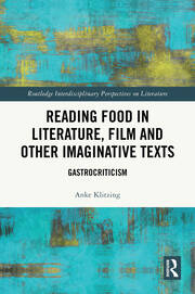 Reading Food in Literature, Film and Other Imaginative Texts: Gastrocriticism book cover