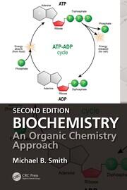 Biochemistry: An Organic Chemistry Approach book cover