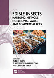 Edible Insects: Handling Methods, Nutritional Value, and Commercial Uses book cover