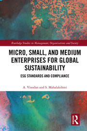 Micro, Small, and Medium Enterprises for Global Sustainability: ESG Standards and Compliance book cover