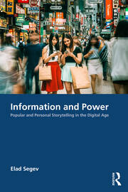 Information and Power: Popular and Personal Storytelling in the Digital Age book cover