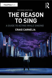 The Reason to Sing: A Guide to Acting While Singing book cover