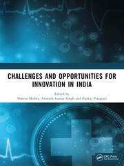 Challenges and Opportunities for Innovation in India book cover
