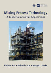 Mixing Process Technology: A Guide to Industrial Applications book cover