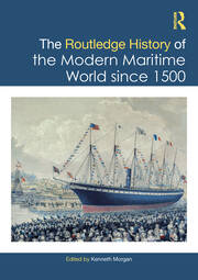 The Routledge History of the Modern Maritime World since 1500 book cover