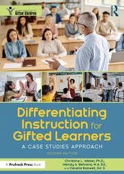 Differentiating Instruction for Gifted Learners: A Case Studies Approach book cover