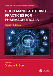 Good Manufacturing Practices for Pharmaceuticals book cover