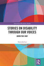 Stories on Disability Through our Voices: Born This Way book cover