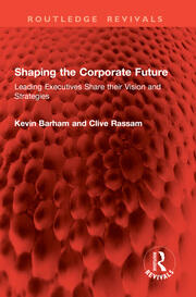 Shaping the Corporate Future: Leading Executives Share their Vision and Strategies book cover