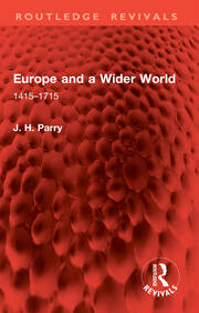 Europe and a Wider World: 1415–1715 book cover
