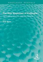 The Nine Magazines of Kodansha: The Autobiography of a Japanese Publisher book cover