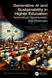 Generative AI and Sustainability in Higher Education: Applications, Opportunities, and Challenges book cover