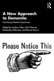 A New Approach to Dementia: Examining Attention Impairment book cover