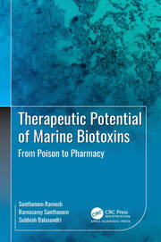Therapeutic Potential of Marine Biotoxins: From Poison to Pharmacy book cover